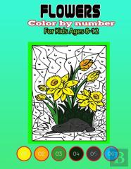 Flowers Color By Number For Kids Ages 8-12