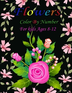 Bertrand.pt - Flowers Color By Number For Kids Ages 8-12