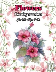 Flowers Color By Number For Kids Ages 8-12
