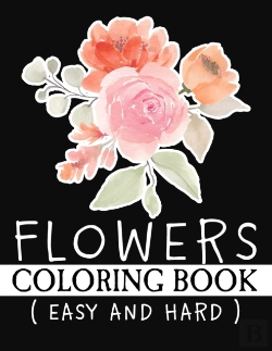 Bertrand.pt - Flowers Coloring Book ( Easy And Hard )