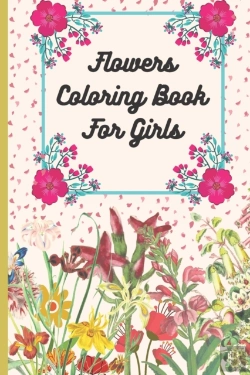Bertrand.pt - Flowers Coloring Book For Girls
