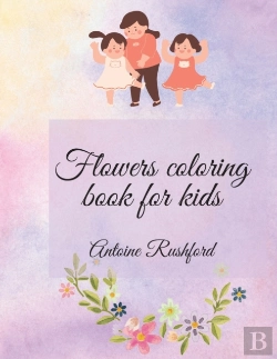 Bertrand.pt - Flowers Coloring Book For Kids