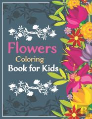 Flowers Coloring Book For Kids
