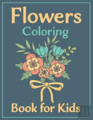 Flowers Coloring Book For Kids