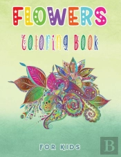 Flowers Coloring Book For Kids