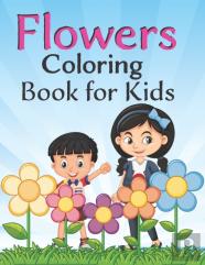Flowers Coloring Book For Kids