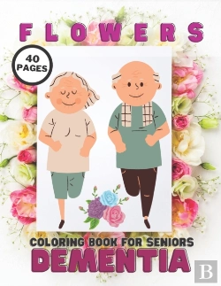 Bertrand.pt - Flowers Coloring Book For Seniors Dementia
