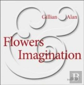 Flowers & Imagination