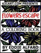 Flowers Escape: A Coloring Book