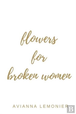 Bertrand.pt - Flowers For Broken Women