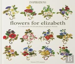 Flowers For Elizabeth