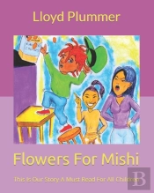 Flowers For Mishi