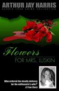 Flowers For Mrs. Luskin