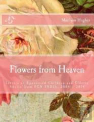 Flowers From Heaven