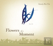 Flowers Of A Moment