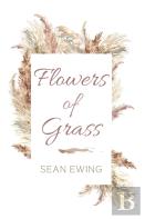 Flowers Of Grass