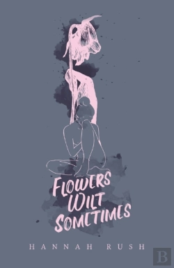 Bertrand.pt - Flowers Wilt Sometimes
