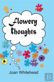 Flowery Thoughts
