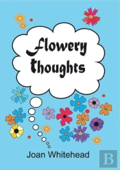Flowery Thoughts