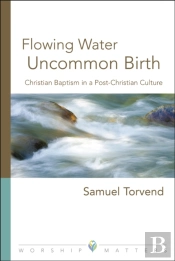 Flowing Water, Uncommon Birth