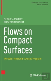 Flows On Compact Surfaces