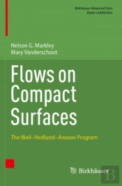 Flows On Compact Surfaces