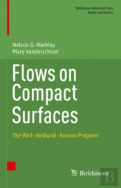 Flows On Compact Surfaces