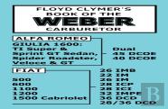 Floyd Clymer'S Book Of The Weber Carburetor