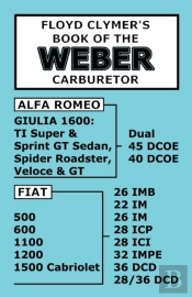 Floyd Clymer'S Book Of The Weber Carburetor