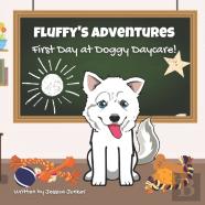 Fluffy'S Adventures - First Day At Daycare!