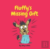 Fluffy'S Missing Gift