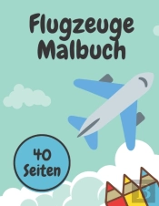 Flugzeuge Malbuch