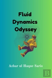 Fluid Dynamics Odyssey