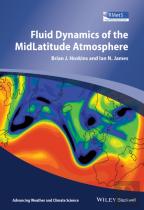 Fluid Dynamics Of The Mid-Latitude Atmosphere