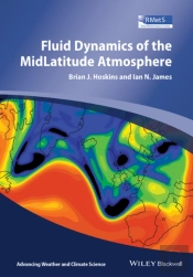 Fluid Dynamics Of The Mid-Latitude Atmosphere