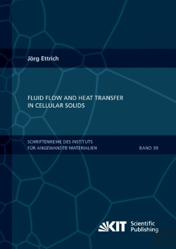 Bertrand.pt - Fluid Flow And Heat Transfer In Cellular Solids