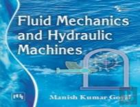 Fluid Mechanics And Hydraulic Machines