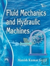 Fluid Mechanics And Hydraulic Machines
