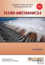 Fluid Mechanics - I