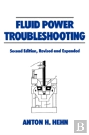 Fluid Power Troubleshooting, Second Edition,