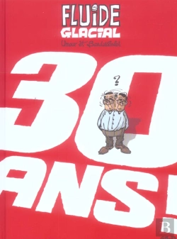 Bertrand.pt - Fluide Glacial A 30 Ans