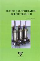 Fluido Caloportador. Aceite Térmico.
