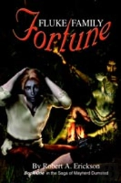Fluke Family Fortune:Book One In The Saga Of Maynerd Dumsted