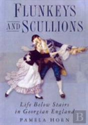 Flunkeys And Scullions