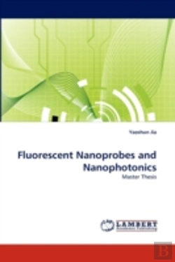 Bertrand.pt - Fluorescent Nanoprobes And Nanophotonics