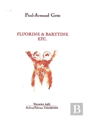 Fluorine & Barytine - Paul-Armand Gette