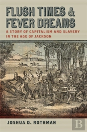 Flush Times And Fever Dreams