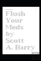 Flush Your Meds