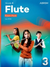 Flute Exam Pack From 2026, Abrsm Grade 3