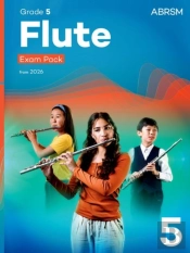 Flute Exam Pack From 2026, Abrsm Grade 5